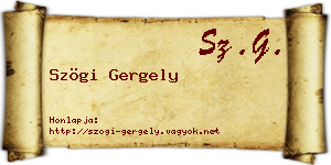 Szögi Gergely névjegykártya
